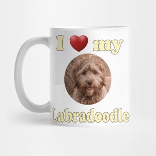 I Love My Labradoodle Mug